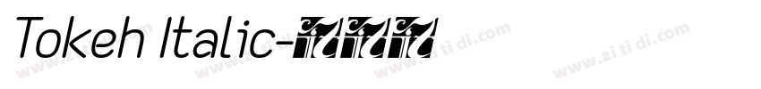 Tokeh Italic字体转换